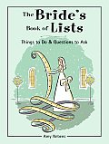 Brides Book of Lists Things to Do & Questions to Ask