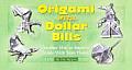Origami With Dollar Bills