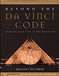 Beyond The Da Vinci Code From The Rose Line to the Bloodline