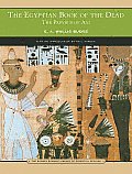 Egyptian Book Of The Dead The Papyrus Of