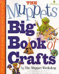 Muppets Big Book Of Crafts