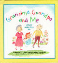 Grandma Grandpa & Me Stuff Kids Tell Us