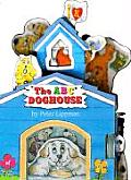 Abc Doghouse Mini House Book Series