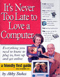 Its Never Too Late To Love A Computer
