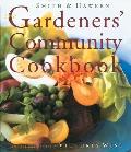 Smith & Hawken The Gardeners Community Cookbook