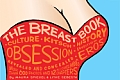 Breast Book An Intimate & Curious Histor
