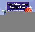 Climbing Your Family Tree Online & Offline Genealogy for Kids