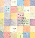 A Is For Adultery Angst & Adults Only