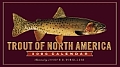 Cal06 Trout Of North America 0