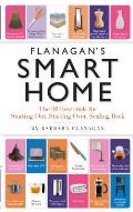 Flanagans Smart Home The 98 Essentials for Starting Out Starting Over Scaling Back