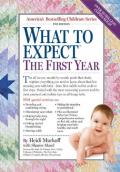 What to Expect the First Year Completely Revised & Updated