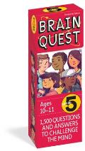 Brain Quest Grade 5 Revised 4th Edition Ages 10 11 1500 Questions & Answers to Challenge the Mind