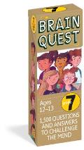 Brain Quest Grade 7 revised 4th edition 1500 Questions & Answers to Challenge the Mind