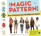 Magic Pattern Book Sew 6 Patterns into 36 Different Styles