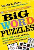 Little Book of Big Word Puzzles Over 450 Synonym Scrambles Crossword Conundrums Word Searches & Other Brain Tickling Word Games