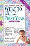 What to Expect the First Year Third Edition