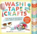 Washi Tape Crafts 125 Ways to Decorate Your Life