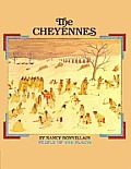 Cheyennes People Of The Plains