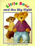 Little Bear & The Big Fight