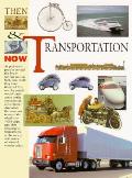Transportation Then & Now