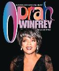 Oprah Winfrey Success With An Open Heart
