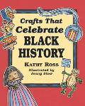 Crafts That Celebrate Black History