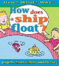 How Does A Ship Float Projects About