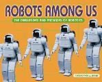 Robots Among Us The Challenges & Promises