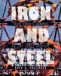 Iron & Steel From Thors Hammer to the Space Shuttle