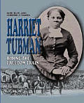 Harriet Tubman Riding The Freedom Train