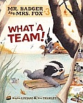 Mr. Badger & Mrs. Fox #03: What a Team!