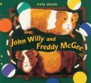 John Willy & Freddy Mcgee
