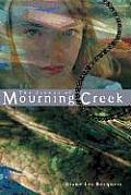 Stones Of Mourning Creek
