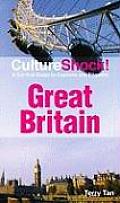 Culture Shock Great Britain A Survival Guide to Customs & Etiquette