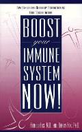 Boost Your Immune System Now