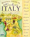 Regional Foods Of Northern Italy
