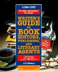 Writers Guide To Book Editors Publishers 98 99