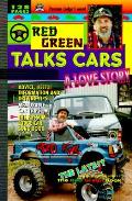 Red Green Talks Cars A Love Story