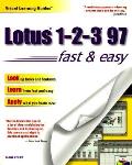 Lotus 1 2 3 97 Fast & Easy