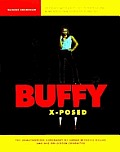 Buffy X Posed The Unauthorized Biography