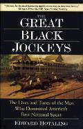 Great Black Jockeys The Lives & Times