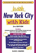 New York City With Kids 2nd Edition