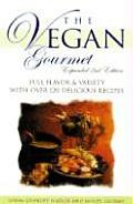 Vegan Gourmet Full Flavor & Variety with Over 120 Delicious Recipes