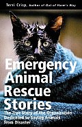 Emergency Animal Rescue Stories The Tr