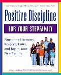 Positive Discipline For Your Stepfamily