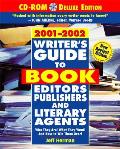 Writers Guide To Book Editors Publishers & Lit