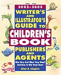 Writers & Illustrators Guide To Childrens 2002
