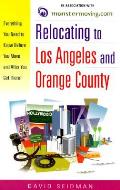Relocating To Los Angeles & Orange Cou