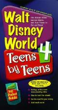 Walt Disney World 4 Teens By Teens