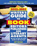 2002 2003 Writers Guide To Book Editors Publis